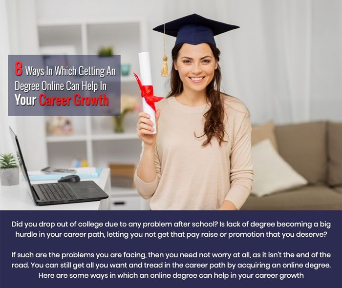 8 Ways In Which Getting A Degree Online Can Help In Your Career Growth