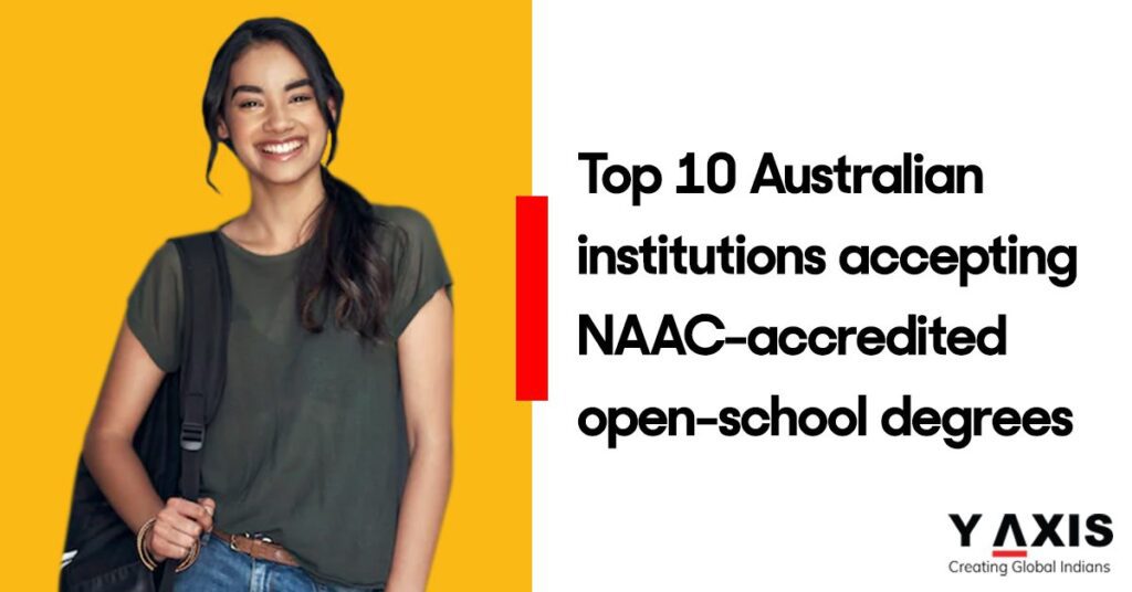Top 10 Australian institutions accepting NAAC accredited open school degrees